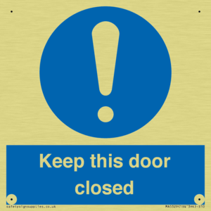 Keep this door closed